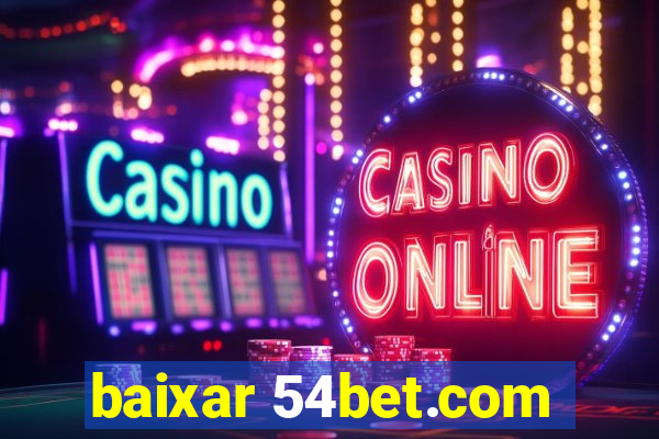 baixar 54bet.com